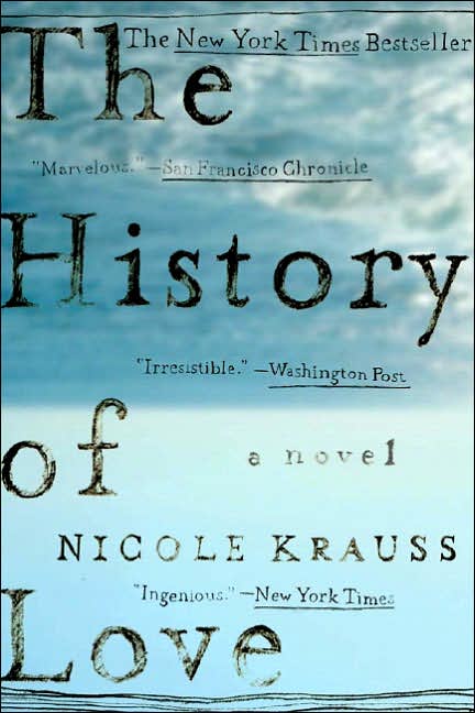The History of Love by Nicole Krauss $10