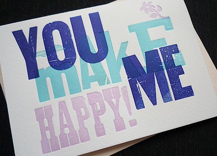 You Make Me Happy Card